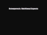 [PDF] Osteoporosis: Nutritional Aspects Download Full Ebook