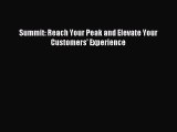 Read Summit: Reach Your Peak and Elevate Your Customers' Experience Ebook Free