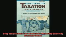 FREE EBOOK ONLINE  Hong Kong Taxation Law and Practice Hong Kong University Press Law Series Full EBook