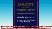READ book  Smart Tax WriteOffs Hundreds of Tax Deduction Ideas for HomeBased Businesses Online Free