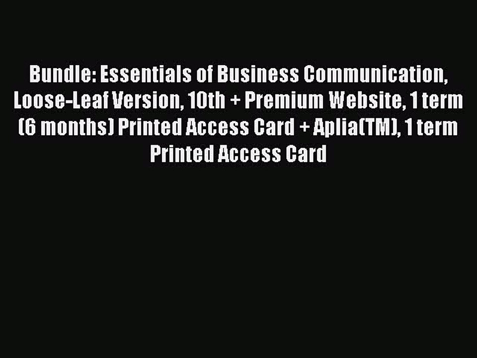 Read Bundle: Essentials of Business Communication Loose-Leaf Version 10th + Premium Website