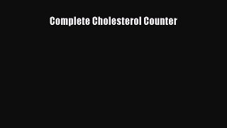Read Complete Cholesterol Counter PDF Free