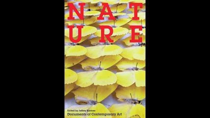 Nature Whitechapel Documents of Contemporary Art