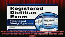 FREE PDF  Registered Dietitian Exam Flashcard Study System Dietitian Test Practice Questions   DOWNLOAD ONLINE