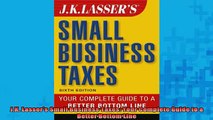 READ book  JK Lassers Small Business Taxes Your Complete Guide to a Better Bottom Line Free Online