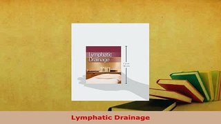 Download  Lymphatic Drainage Download Full Ebook