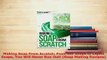 Download  Making Soap From Scratch From Bar Soaps to Liquid Soaps You Will Never Run Out Soap PDF Free