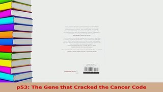 Download  p53 The Gene that Cracked the Cancer Code Ebook Free