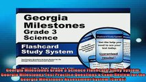 FREE DOWNLOAD  Georgia Milestones Grade 3 Science Flashcard Study System Georgia Milestones Test  FREE BOOOK ONLINE