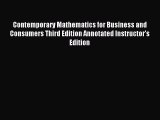 Download Contemporary Mathematics for Business and Consumers Third Edition Annotated Instructor's