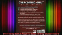FREE EBOOK ONLINE  Overcoming Guilt A Practical Guide 10Step Empowerment Full EBook