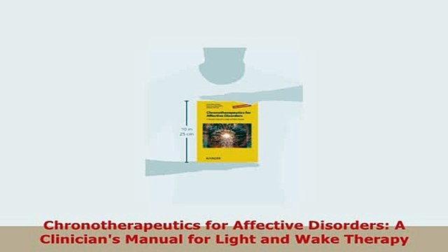 PDF Chronotherapeutics for Affective Disorders A Clinicians Manual for Light and Wake Download Full Ebook