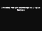 Read Accounting Principles and Concepts: An Analytical Approach Ebook Free