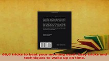 PDF  666 tricks to beat your morning devil Easy tricks and techniques to wake up on time PDF Book Free