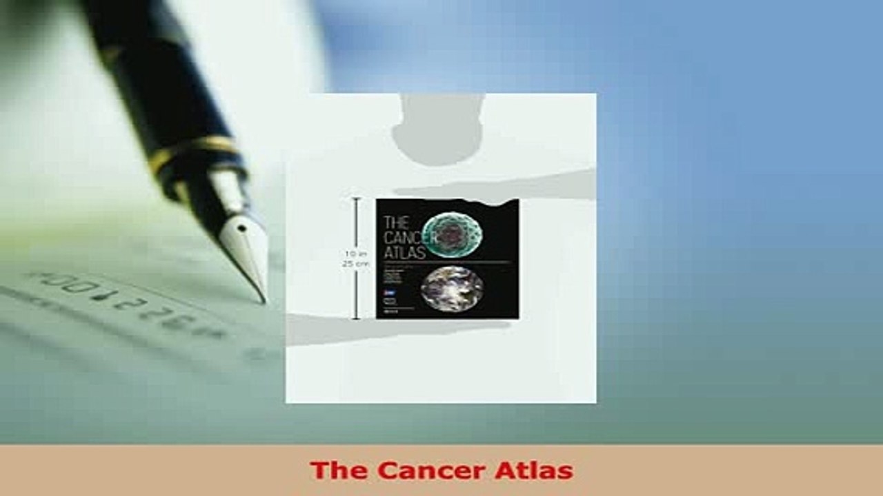 Read  The Cancer Atlas PDF Free