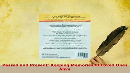 Read  Passed and Present Keeping Memories of Loved Ones Alive Ebook Free