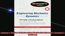Free PDF Downlaod  Schaums Outline of Engineering Mechanics Dynamics Schaums Outlines  BOOK ONLINE
