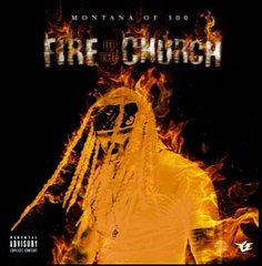 Montana of 300 – Robo Op // ALBUM Fire in the Church (2016) // R&B musik