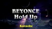 Beyonce - Hold Up ¦ HIGHER Key Karaoke Instrumental Lyrics Cover Sing Along