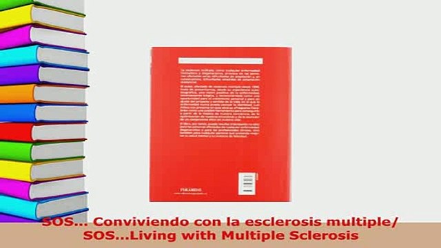 PDF SOS Conviviendo con la esclerosis multiple SOSLiving with Multiple Sclerosis Read Online