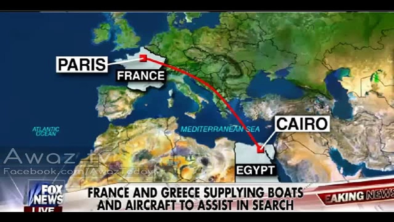 EgyptAir Plane Disappeared EgyptAir Plane Disappeared flight 804 66 France to Cairo Conspiracy Terrorism