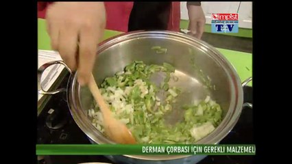 DERMAN ÇORBASI