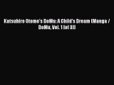 Read Katsuhiro Otomo's DoMu: A Child's Dream (Manga / DoMu Vol. 1 [of 3]) Ebook Free