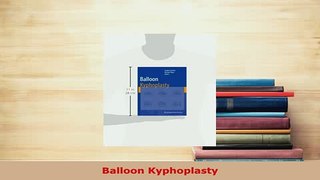 PDF  Balloon Kyphoplasty Download Online