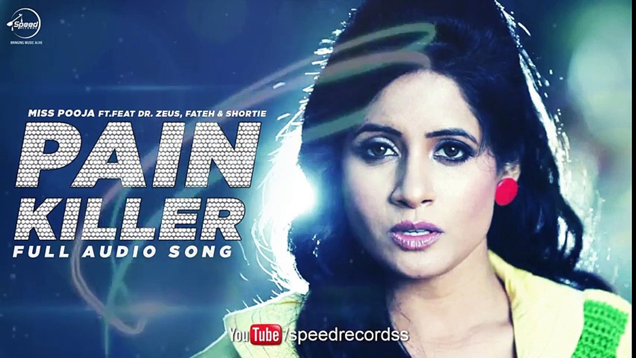 Painkiller (Full Audio Song) - Miss Pooja - Punjabi Songs 2016 - Songs HD