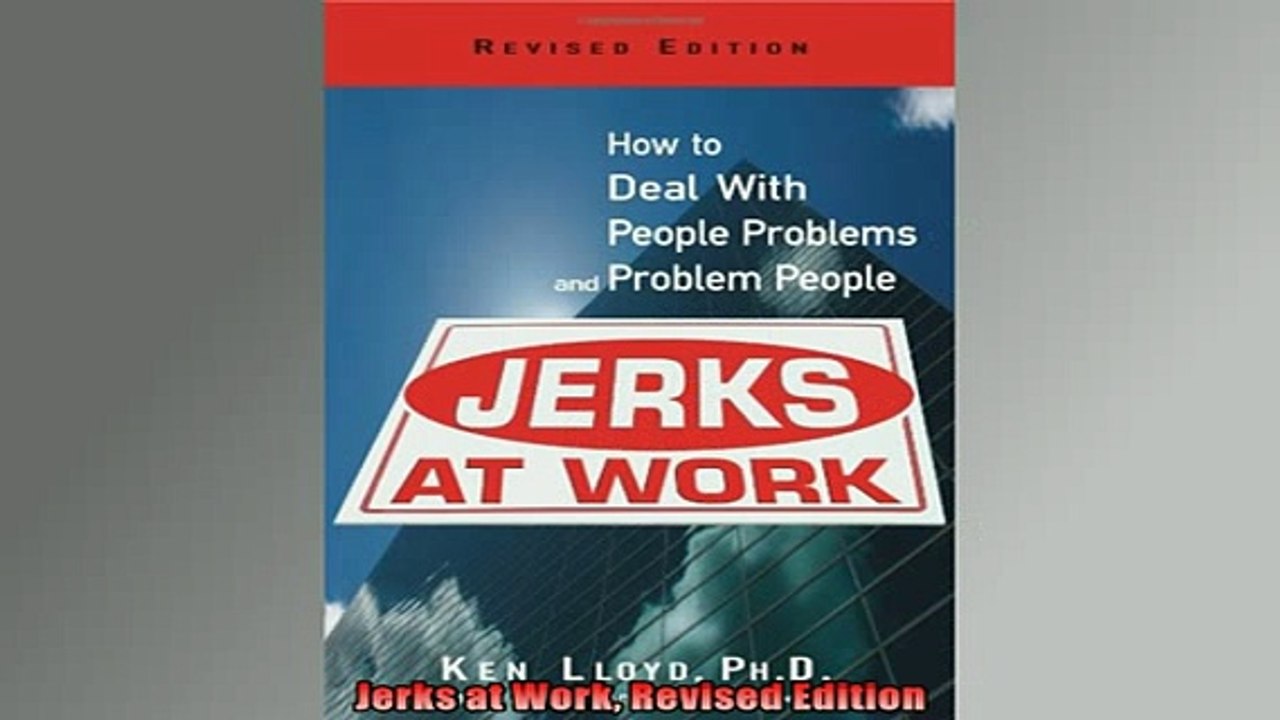 READ PDF DOWNLOAD   Jerks at Work Revised Edition  DOWNLOAD ONLINE