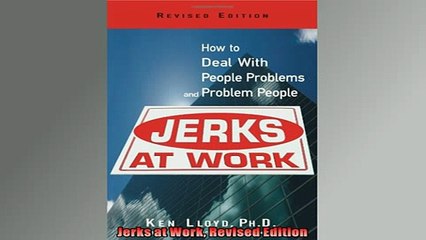 READ PDF DOWNLOAD   Jerks at Work Revised Edition  DOWNLOAD ONLINE