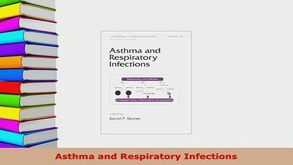 PDF  Asthma and Respiratory Infections  EBook