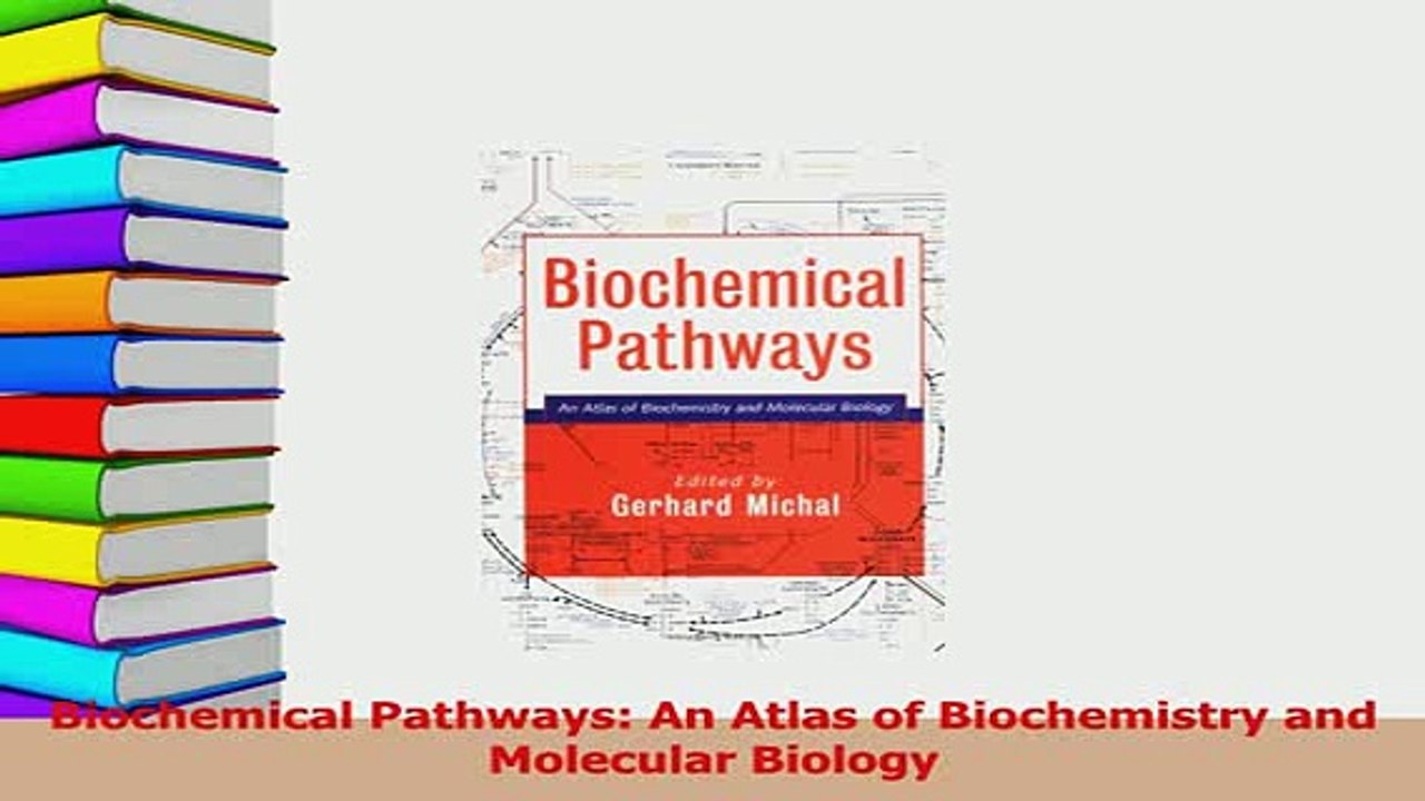 Download  Biochemical Pathways An Atlas of Biochemistry and Molecular Biology PDF Online