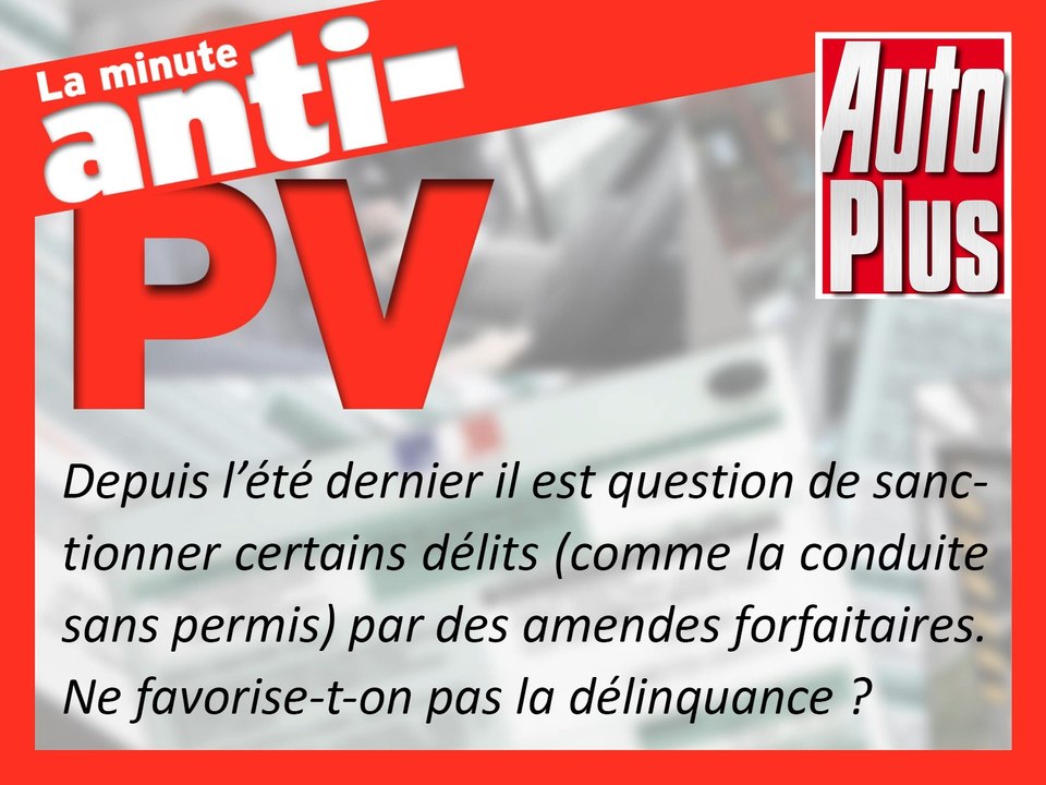 Un PV pour sanctionner la conduite sans permis ?
