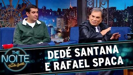 Entrevista com Dedé Santana e Rafael Spaca