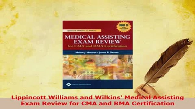 Read Lippincott Williams and Wilkins Medical Assisting Exam Review for CMA and RMA PDF Free