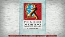 READ book  The Mirror of Existence Stepping into Wholeness Full EBook