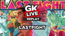LASTFIGHT - GK Live