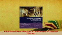 Download  Functional Neurology for Practitioners of Manual Therapy PDF Online