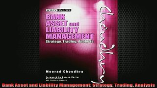FREE PDF  Bank Asset and Liability Management Strategy Trading Analysis  DOWNLOAD ONLINE