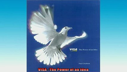 FAVORIT BOOK   VISA  The Power of an Idea READ ONLINE