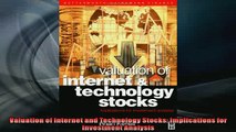 Free PDF Downlaod  Valuation of Internet and Technology Stocks Implications for Investment Analysis  FREE BOOOK ONLINE