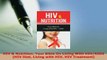Download  HIV  Nutrition Your Bible On Living With HIVAIDS HIV Diet Living with HIV HIV  EBook