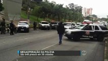 SP: Megaoperação da Polícia Civil prende mais de 600 pessoas