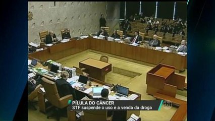 STF suspende lei que autoriza produção e uso da `pílula do câncer´