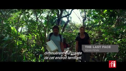 "The last face" de Sean Penn fait l'unanimité de la critique contre lui #Cannes2016