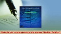 Download  Disturbi del comportameto alimentare Italian Edition Free Books
