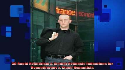 DOWNLOAD FREE Ebooks  30 Rapid Hypnotism  Instant Hypnosis Inductions for Hypnotherapy  Stage Hypnotists Full Free