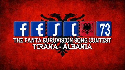 Fanta Eurovision Song Contest 73 - Tirana - Albania