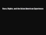 [PDF] Race Rights and the Asian American Experience [Read] Full Ebook